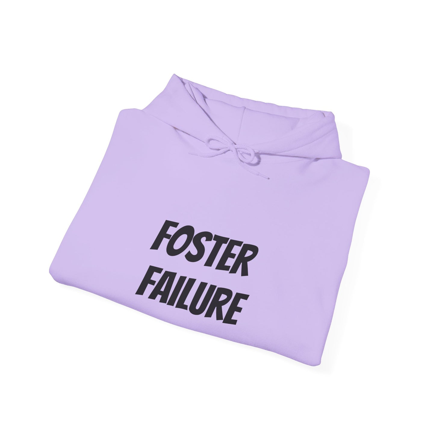 Foster Failure Hoodie, Unisex Sweatshirt