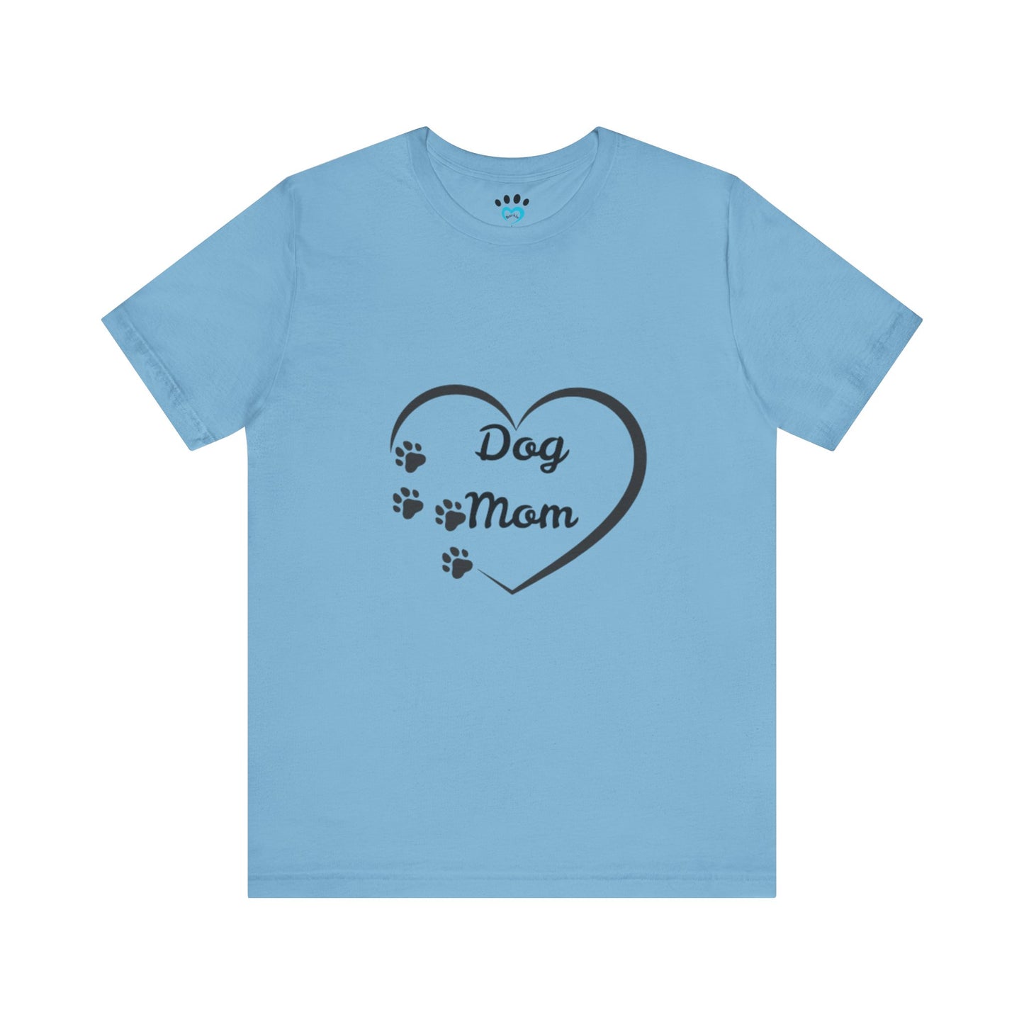 Dog Mom Short Sleeve Tee