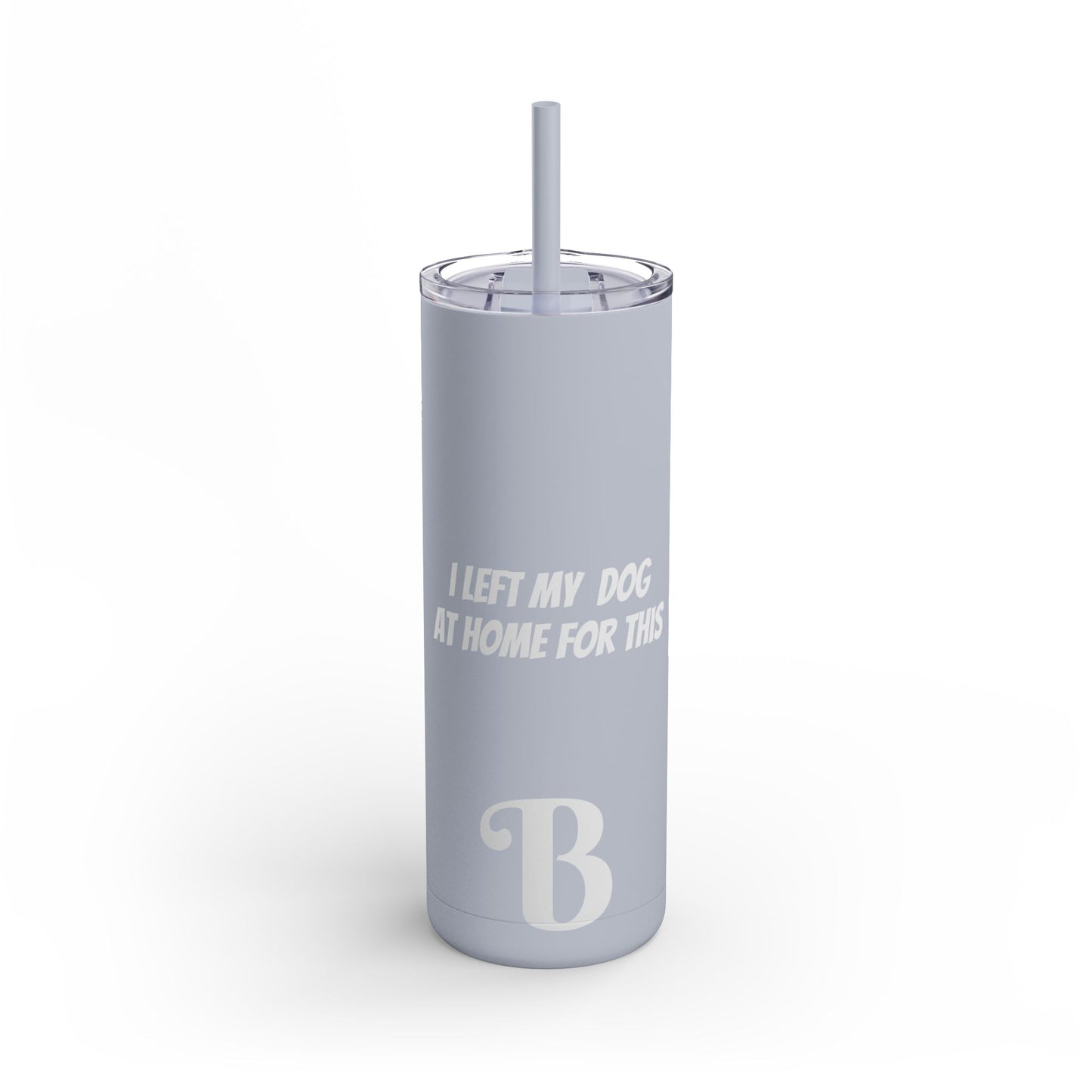 Barkle "B" Signature Skinny Matte Tumbler, 20oz