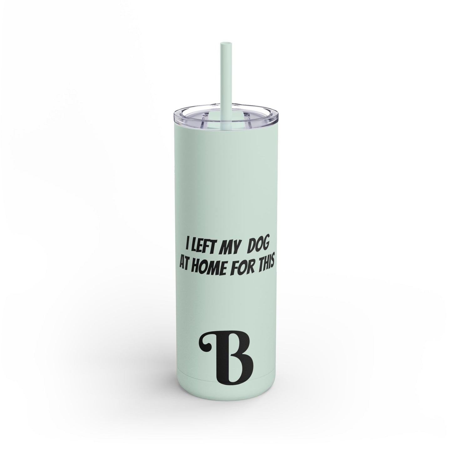 Barkle "B" Signature Skinny Matte Tumbler, 20oz
