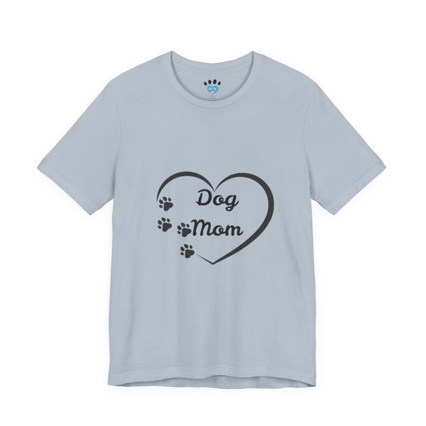 Dog Mom Short Sleeve Tee