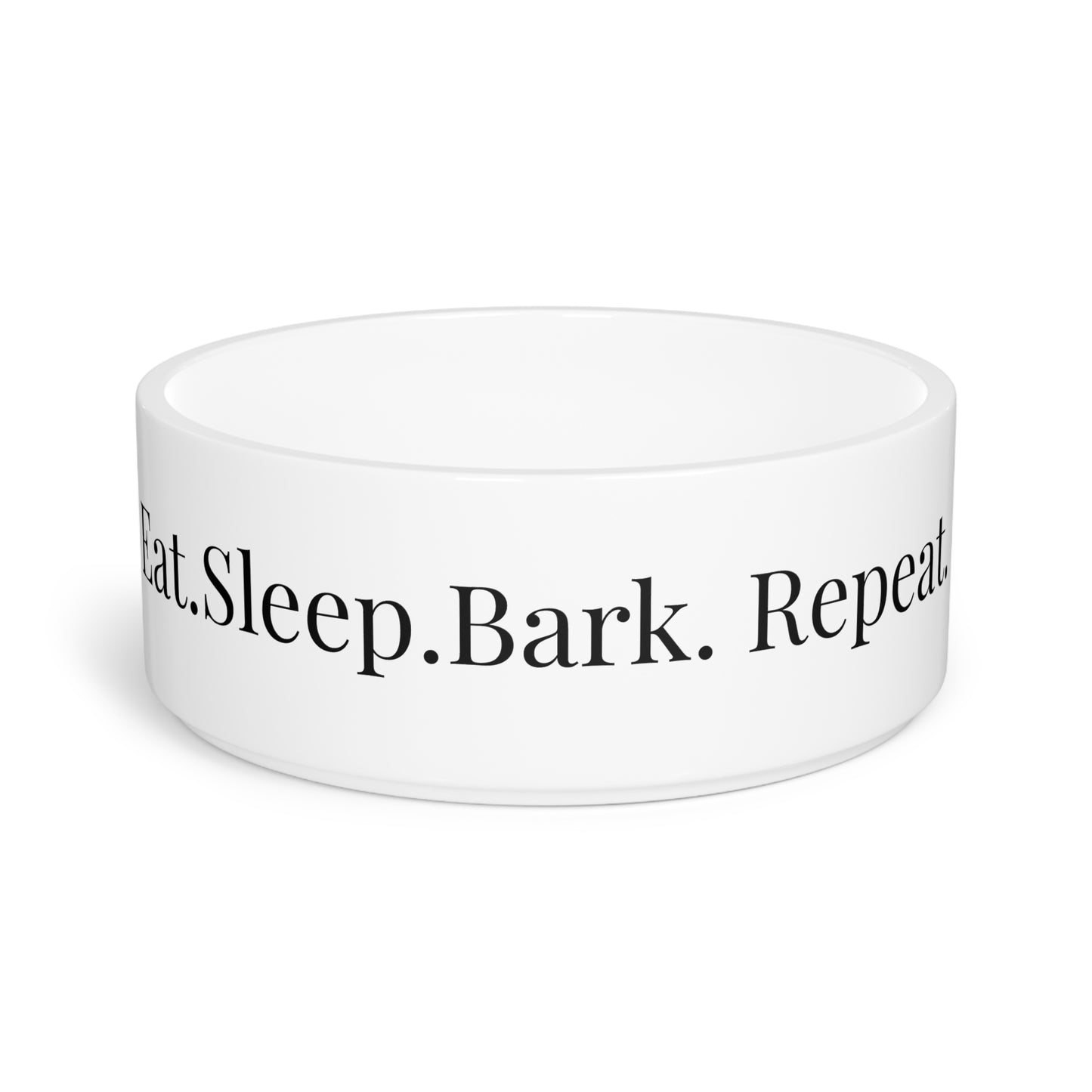 Eat Sleep Bark Repeat Bowl