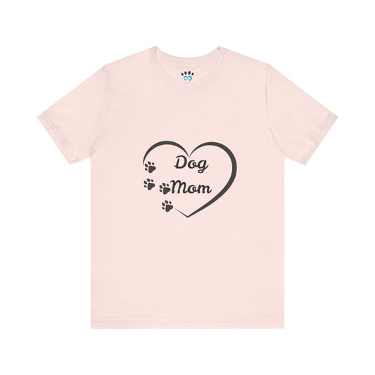 Dog Mom Short Sleeve Tee